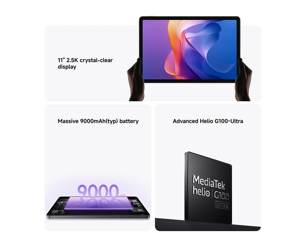 MediaTek Helio G100-Ultra Mi Tablet Global Version Wifi 11" 2.5K Crystal-clear Display MediaTek Helio G100-Ultra Mi Tablet  90Hz Display 9000mAh